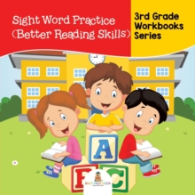 Image for Sight Word Practice (Better Reading Skills) : 3rd Grade Workbooks Series