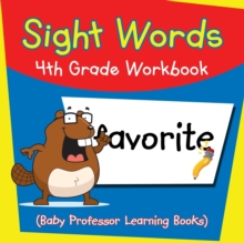 Image for Sight Words 4th Grade Workbook (Baby Professor Learning Books)