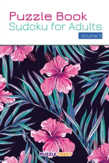 Image for Puzzle Book : Sudoku for Adults Volume 5