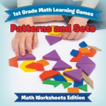 Image for 1st Grade Math Learning Games : Patterns and Sets Math Worksheets Edition