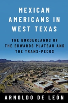 Image for Mexican Americans in West Texas
