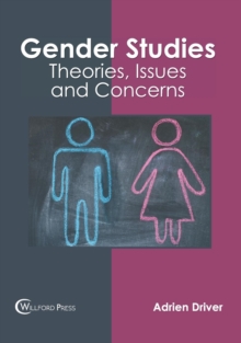 Image for Gender Studies: Theories, Issues and Concerns