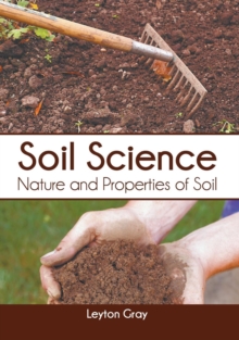 Image for Soil Science: Nature and Properties of Soil