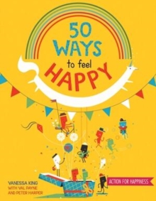 Image for 50 Ways to Feel Happy