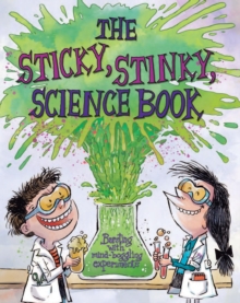 Image for The Sticky, Stinky Science Book