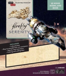 Image for IncrediBuilds: Firefly: Serenity 3D Wood Model and Book