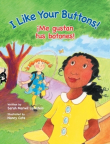 I Like Your Buttons! / !Me gustan tus botones!