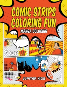 Image for Comic Strips Coloring Fun : Manga Coloring
