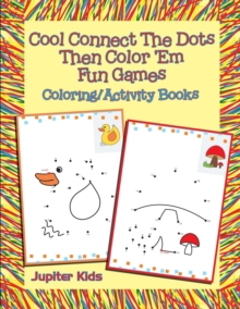 Image for Cool Connect The Dots Then Color 'Em Fun Games