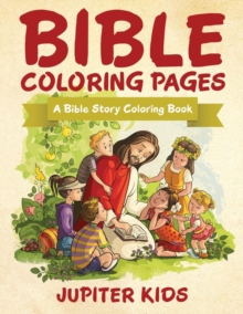 Image for Bible Coloring Pages : A Bible Story Coloring Book