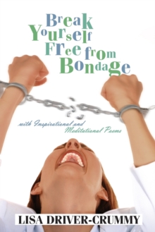 Image for Break Yourself Free From Bondage