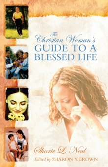 Image for The Christian Woman's Guide to a Blessed Life