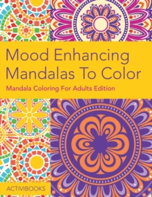 Image for Mood Enhancing Mandalas To Color