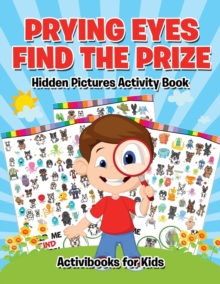 Image for Prying Eyes Find The Prize