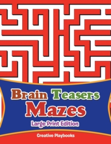 Image for Brain Teasers Mazes Large Print Edition