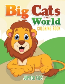 Image for Big Cats of the World Coloring Book
