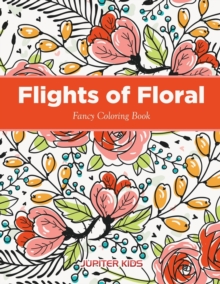 Image for Flights of Floral Fancy Coloring Book