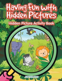 Image for Having Fun with Hidden Pictures
