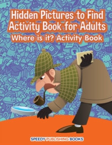 Image for Hidden Pictures to Find Activity Book for Adults