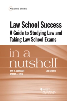 Image for Law School Success in a Nutshell : A Guide to Studying Law and Taking Law School Exams