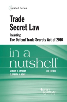 Image for Trade Secret Law including the Defend Trade Secrets Act of 2016 in a Nutshell