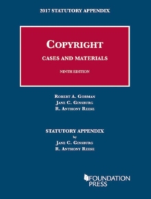 Image for Copyright Cases and Materials, 2017 Statutory Appendix