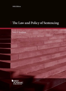 Image for The Law and Policy of Sentencing : Cases and Materials