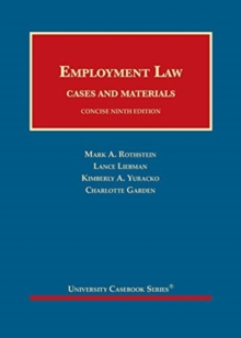 Employment Law, Cases and Materials, Concise