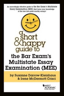 Image for A short & happy guide to the bar exam's multistate essay examination (MEE)