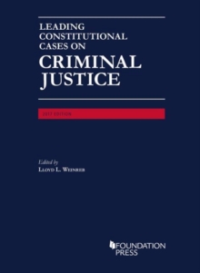 Image for Leading Constitutional Cases on Criminal Justice, 2017