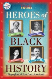 Image for Heroes of black history  : biographies of four great Americans