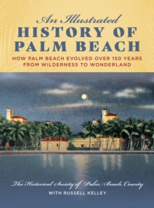 Illustrated History of Palm Beach