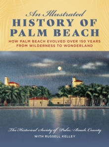 Image for An Illustrated History of Palm Beach