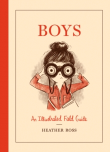 Image for Boys: an illustrated field guide