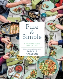Image for Pure & simple: a natural food way of life