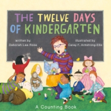 Image for The twelve days of kindergarten: a counting book