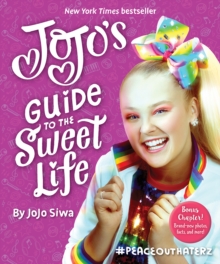Image for JoJo's guide to the sweet life: #peaceouthaterz