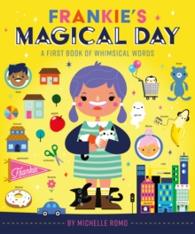 Image for Frankie's magical day: a first book of whimsical words