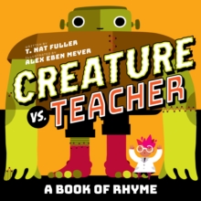 Image for Creature vs. teacher: a book of rhyme