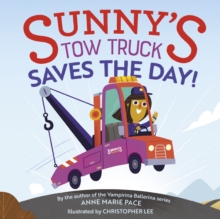 Image for Sunny's tow truck saves the day!