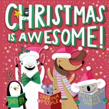 Image for Christmas Is Awesome! (A Hello!lucky Book)