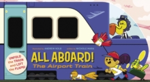 Image for All Aboard! The Airport Train.