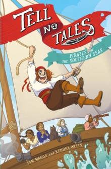 Image for Tell No Tales: Pirates of the Southern Seas