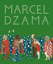 Image for Marcel Dzama: sower of discord.