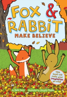Image for Fox & Rabbit Make Believe (Fox & Rabbit Book #2)