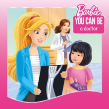 Image for You Can Be a Doctor! (Barbie: You Can Be Series)