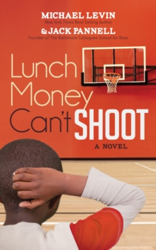 Image for Lunch Money Can't Shoot