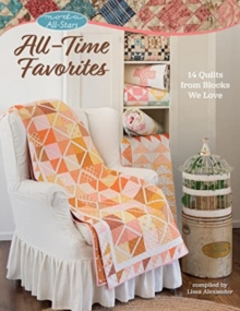 Image for Moda All-Stars - All-Time Favorites : 14 Quilts from Blocks We Love