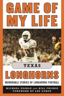 Image for Game of My Life Texas Longhorns