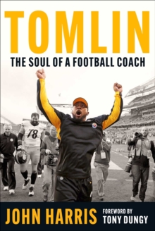 Image for Tomlin: The Soul of a Football Coach